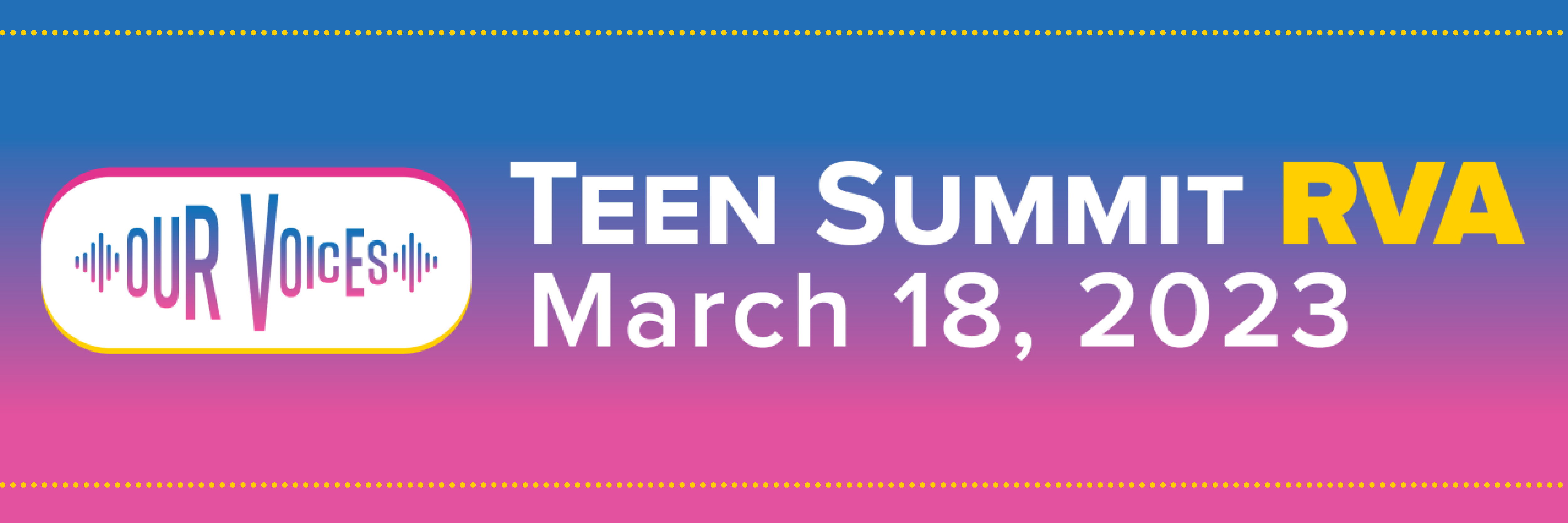 Teen Summit RVA: March 18, 2023
