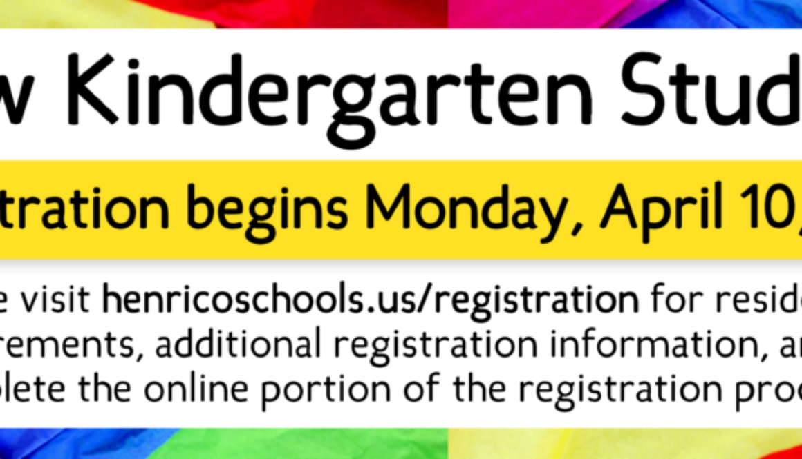 New Kindergarten Students registration begins Monday, April 10, 2023